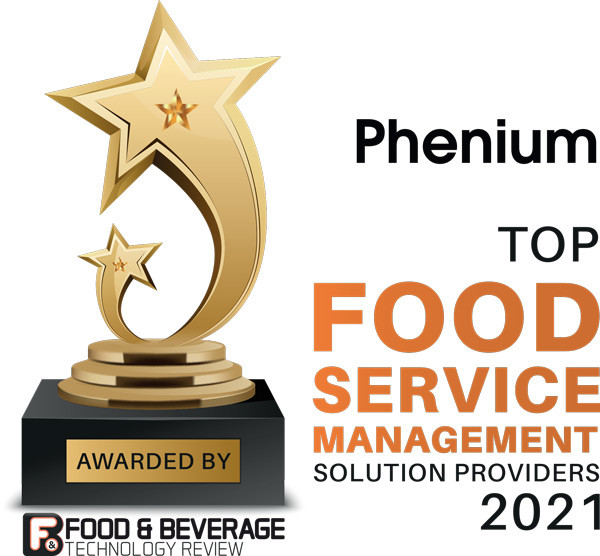 Phenium Food Safety Solutions Top Food Service Management Solution Providers award by Food & Beverage Technology Review